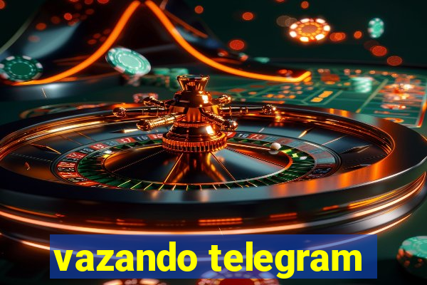 vazando telegram